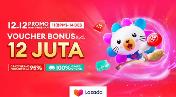 Lazada 12.12 Promo Habis-Habisan, Hadirkan Kemudahan Finansial