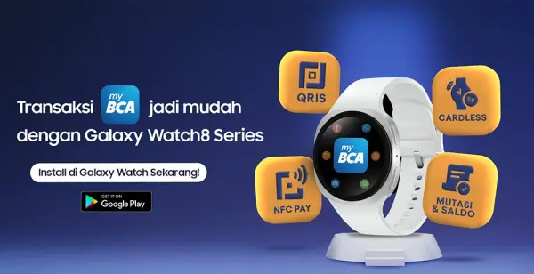 Samsung Galaxy Watch Mendukung Pembayaran QRIS Tap di Aplikasi myBCA